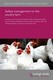 Safety management on the poultry farm