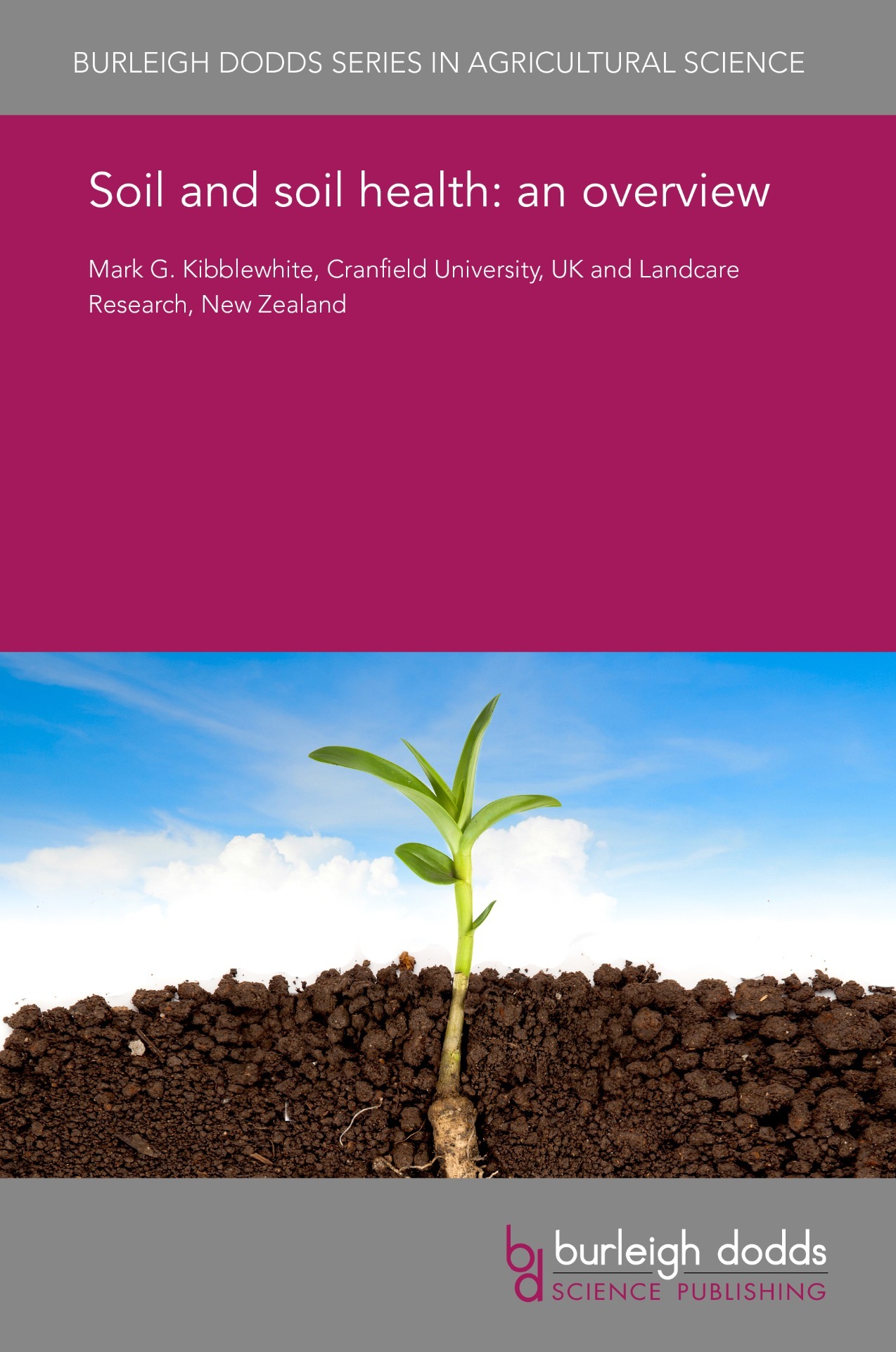 Soil and soil health: an overview