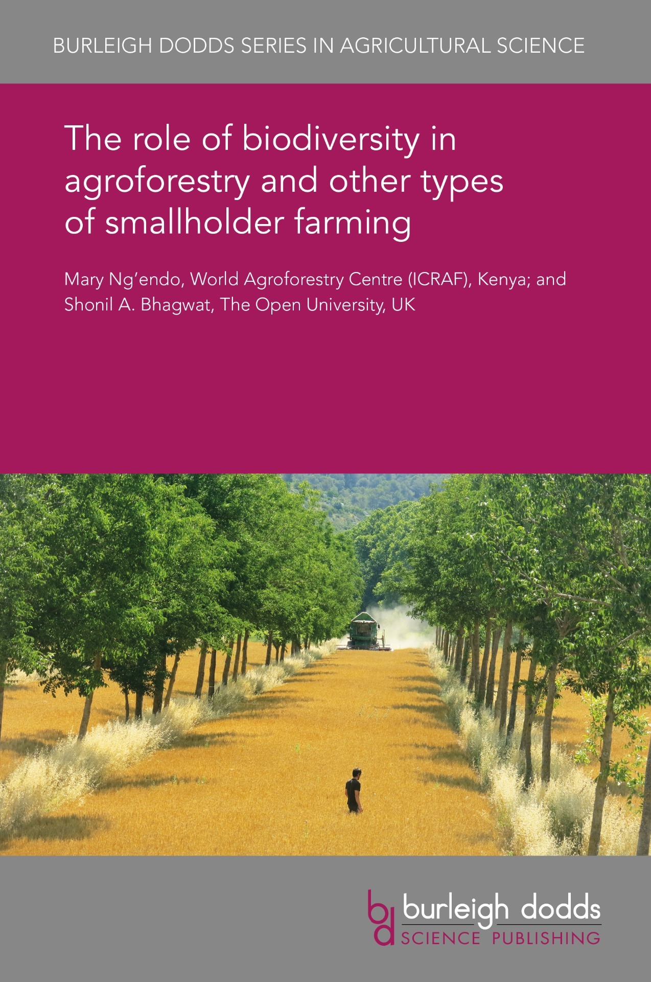 The role of biodiversity in agroforestry and other types of smallholder farming