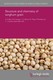 Structure and chemistry of sorghum grain