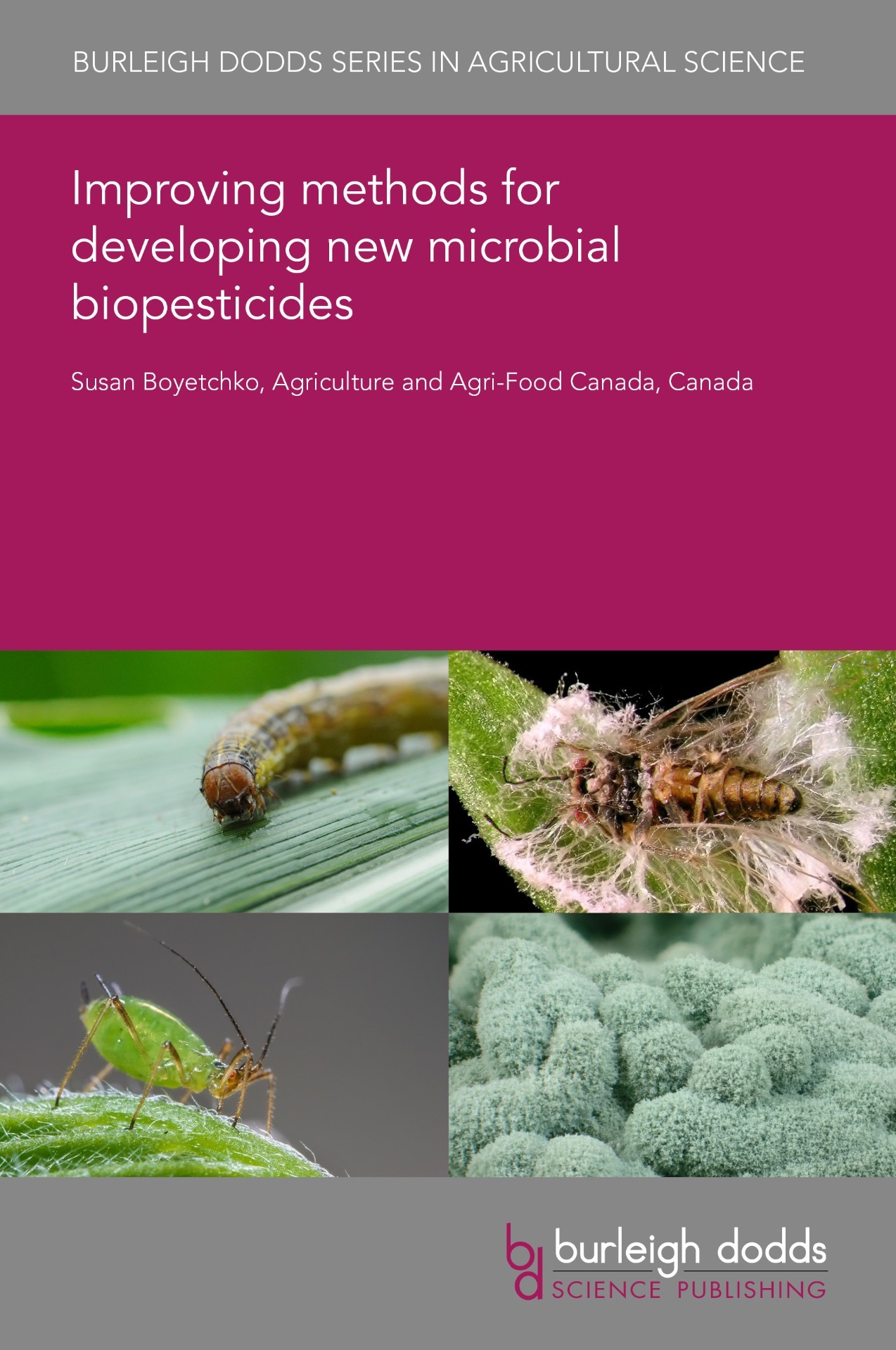 Improving methods for developing new microbial biopesticides