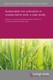 Sustainable rice cultivation in coastal saline soils: a case study