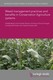 Weed management practices and benefits in Conservation Agriculture systems