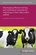 Developing effective training and certification schemes for improving on-farm dairy cattle welfare