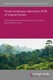 Forest landscape restoration (FLR) of tropical forests