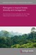 Pathogens in tropical forests: diversity and management