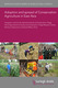 Adoption and spread of Conservation Agriculture in East Asia