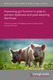Improving gut function in pigs to prevent dysbiosis and post-weaning diarrhoea