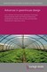 Advances in greenhouse design