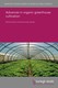 Advances in organic greenhouse cultivation