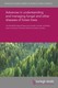 Advances in understanding and managing fungal and other diseases of forest trees