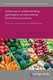Advances in understanding pathogens contaminating horticultural produce