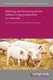 Defining and ensuring animal welfare in pig production: an overview
