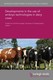 Developments in the use of embryo technologies in dairy cows