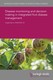 Disease monitoring and decision making in integrated fruit disease management