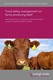 Food safety management on farms producing beef