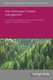 Key challenges in forest management