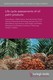 Life cycle assessments of oil palm products