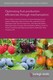 Optimizing fruit production efficiencies through mechanization